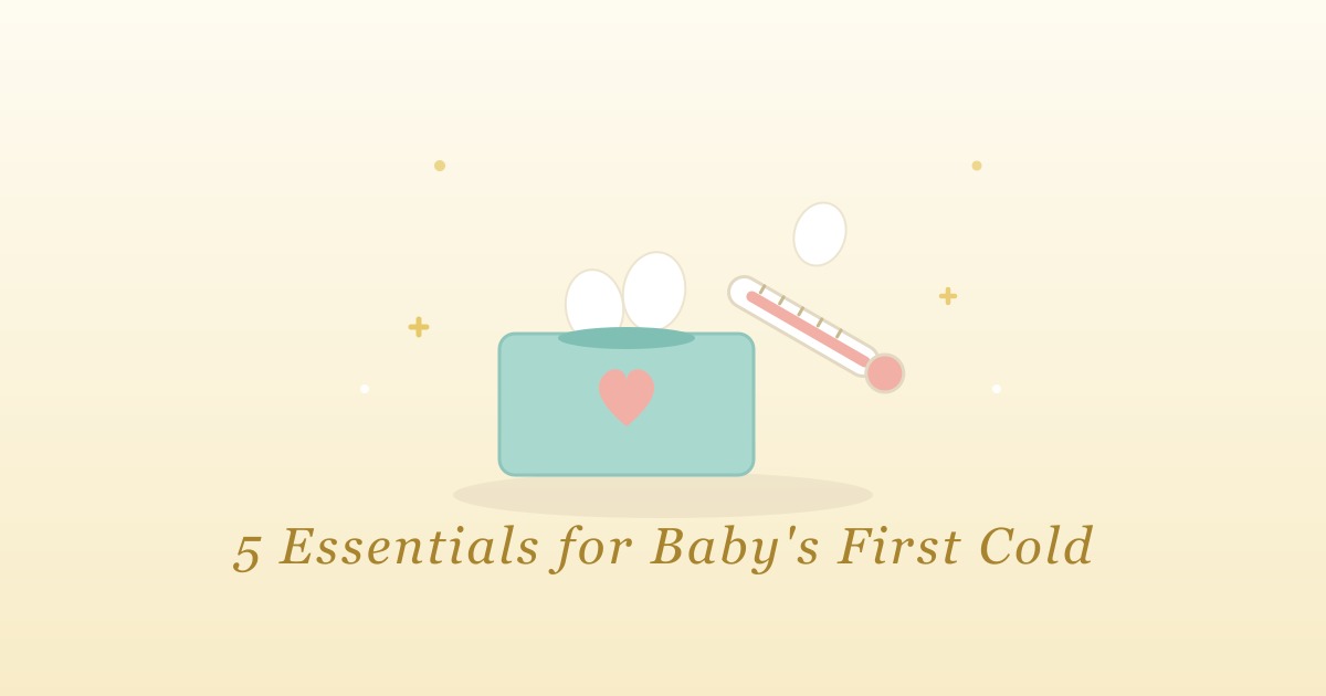 Pastel illustration of a tissue box with a heart, a floating tissue, and a thermometer, captioned 5 essentials for baby's first cold