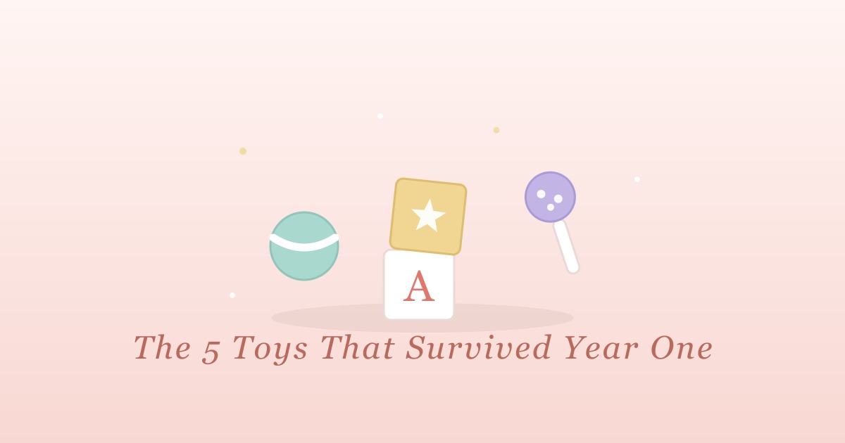 Pastel illustration of stacked blocks, a ball, and a rattle, captioned the 5 toys that survived year one