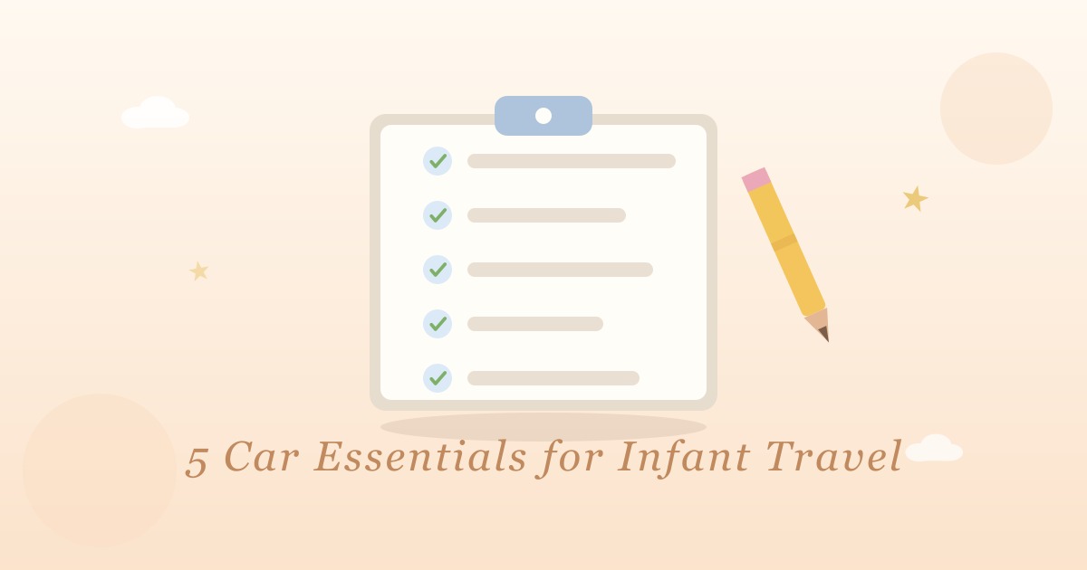 Pastel clipboard checklist with five checked items and a pencil, captioned 5 car essentials for infant travel